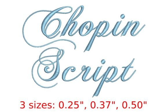 Introducing the Chopin Script Embroidery Font